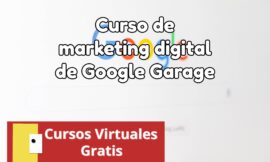Curso de marketing digital de Google Garage