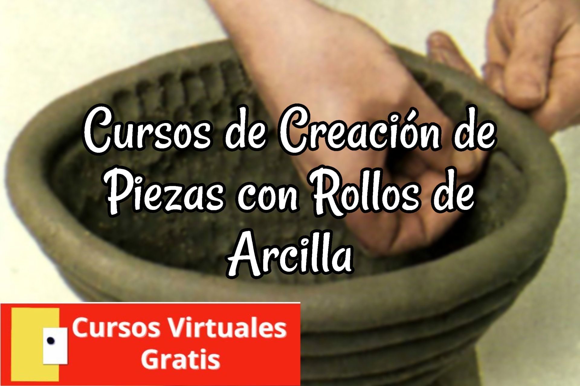 Lee más sobre el artículo Cursos de Creación de Piezas con Rollos de Arcilla