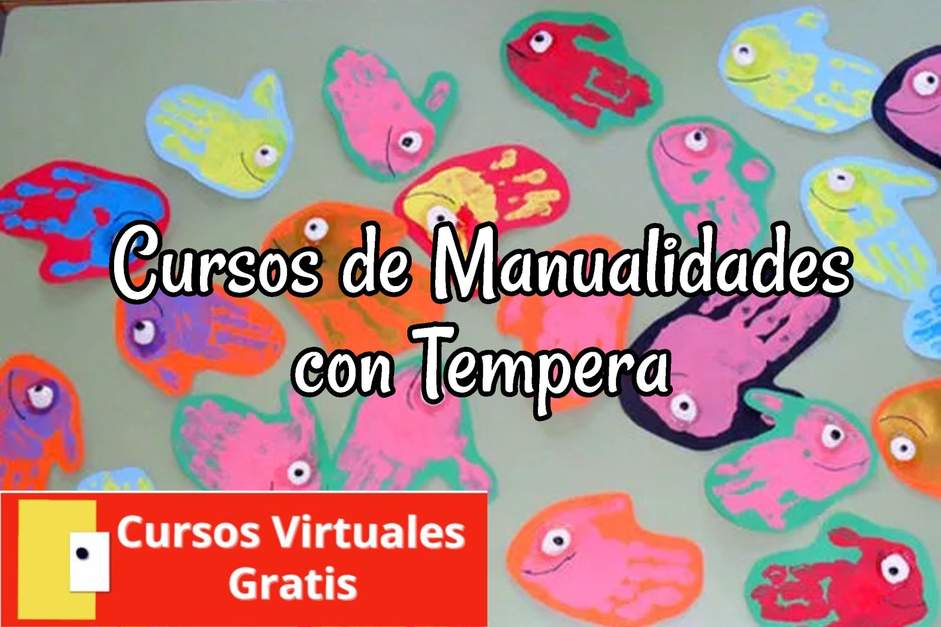 Lee más sobre el artículo Cursos de Manualidades con Témpera
