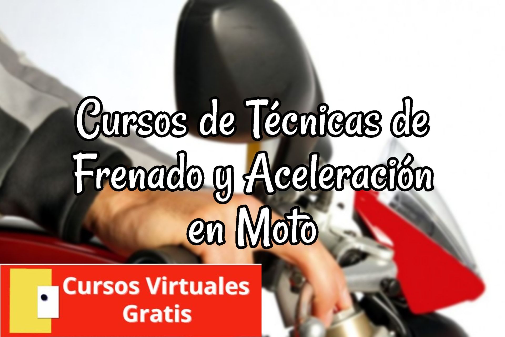 Lee más sobre el artículo Cursos de Técnicas de Frenado y Aceleración en Moto