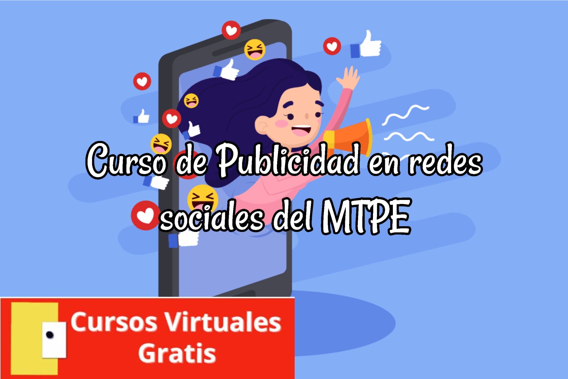 Lee más sobre el artículo Curso de Publicidad en redes sociales  del MTPE en Quechua